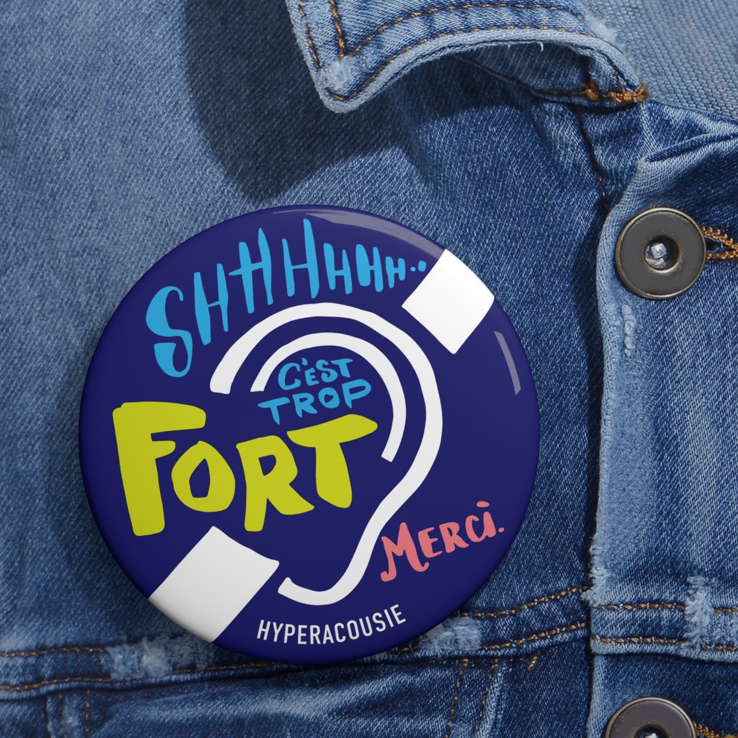 HYPERACOUSIE Badge - Hyperacusis Awareness Pin Button