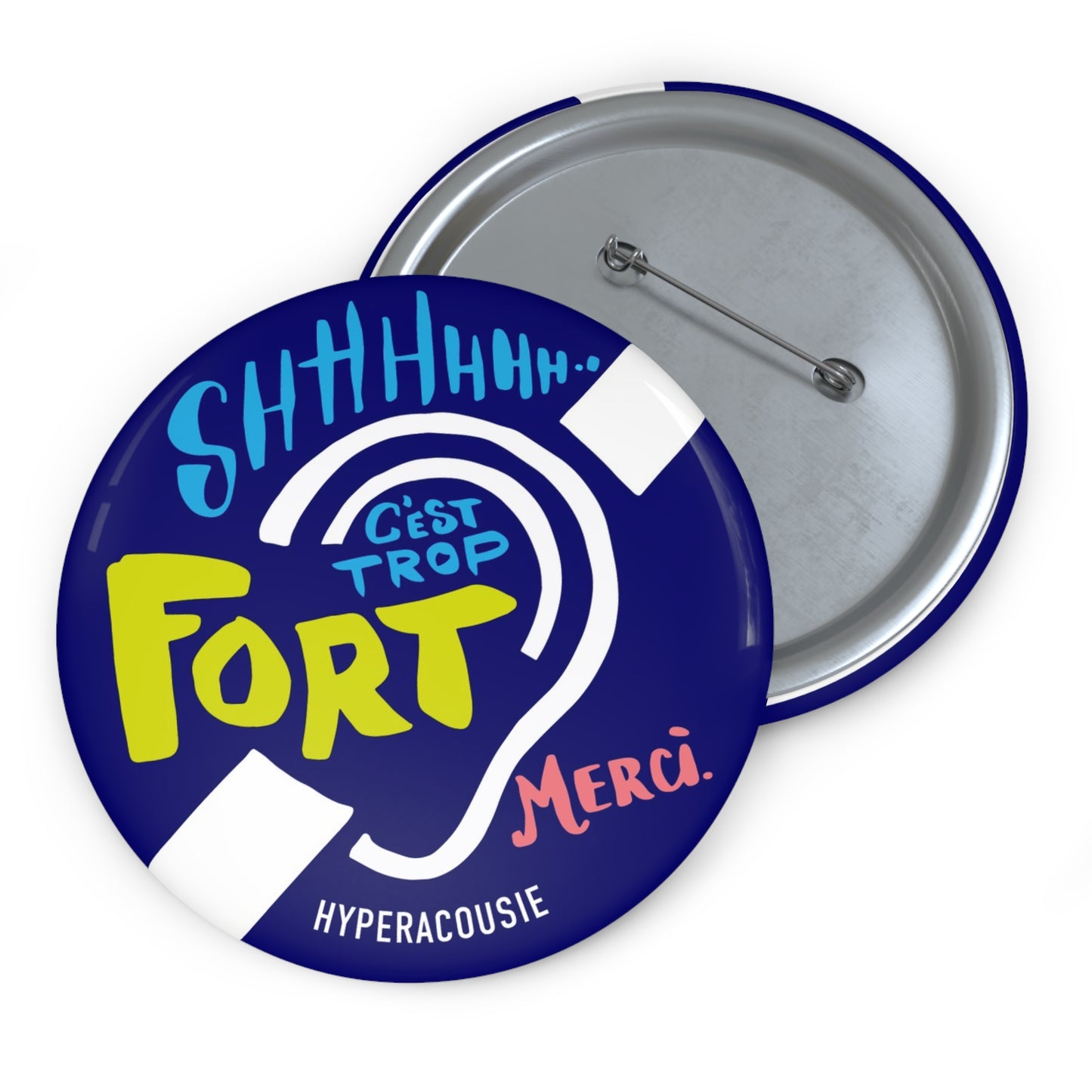 HYPERACOUSIE Badge - Hyperacusis Awareness Pin Button